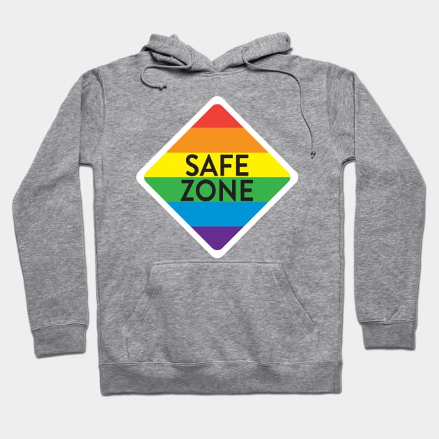 LGBTQ Safe Zone Hoodie by JDawnInk